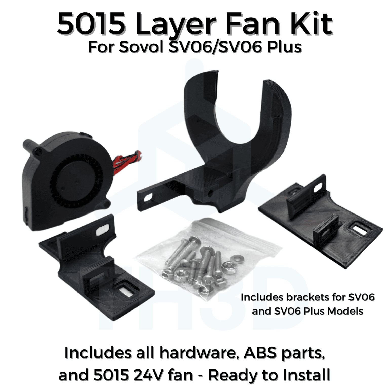 SV06/SV06 Plus 5015 V2 Layer Fan Upgrade Kit TH3D Studio LLC