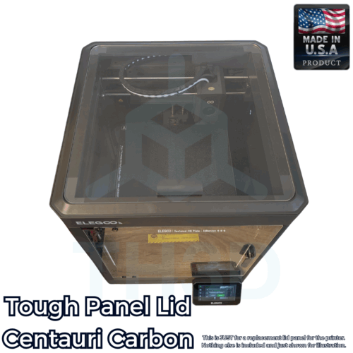 Elegoo Centauri Carbon - Glass Lid Replacement - Clear and Durable Acrylic Lid